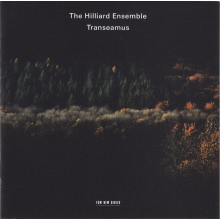 Hilliard Ensemble - Transeamus