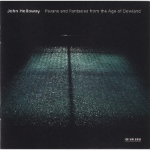 Holloway, John - Pavans And Fantasies From The Age Of Dowland