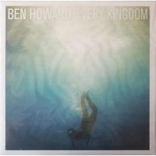 Howard, Ben - Every Kingdom Lp