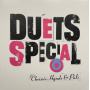 Hynde, Chrissie & Pals - Duets Special (limited)