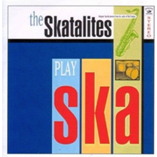 Skatalites - Play Ska