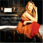 Westenra, Hayley - Celtic Treasure