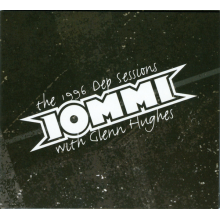 Iommi, Tony Featuring Glenn Hughes - The 1996 Dep Sessions