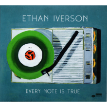 Iverson, Ethan - Every Note Is True