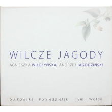 Jagodziński, Andrzej I Wilczyńska, Agnieszka - Wilcze Jagody