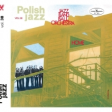 Jazz Band Ball Orchestra - Home (polish Jazz)