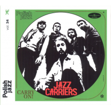 Jazz Carriers - Carry On ! (polish Jazz)