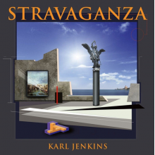 Jenkins, Karl - Stravaganza