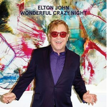 John, Elton - Wonderful Crazy Night Lp
