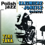 Jonkisz, Kazimierz Quintet - Tiritaka (polish Jazz)