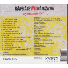 Kapela Ze Wsi Warszawa - Wykorzenienie