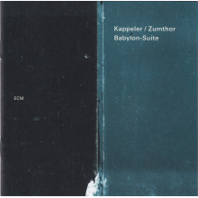 Kappeler/zumthor - Babylon Suite