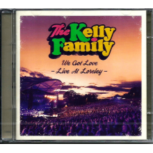 Kelly Family - We Got Love - Live At Loreley (pl)