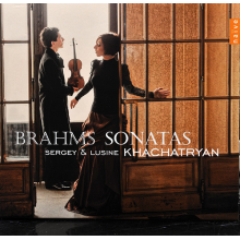 Khachatryan, Sergey - Brahms Sonatas