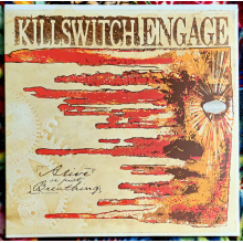 Killswitch Engage - Alive Or Just Breathing