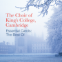 King's College - Best Of Essential Carols From King's College