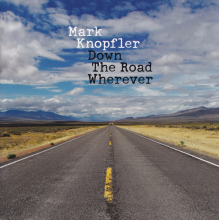 Knopfler, Mark - Down The Road Wherever