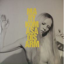 Komasa, Mary - Disarm