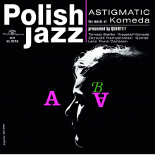 Komeda Quintet - Astigmatic (polish Jazz)