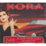Kora - Ja Pana W Podroz Zabiore (digipack)
