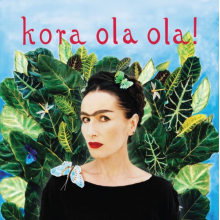 Kora - Kora Ola Ola !
