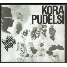 Kora I Pudelsi - Bela Pupa (digipack)