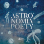 Koteluk, Mela & Kwadrofonik - Astronomia Poety. Baczyński