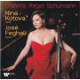 Kotova, Nina - Brahms, Reger, Schumann