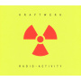 Kraftwerk - Radio-activity (2009 Edition)