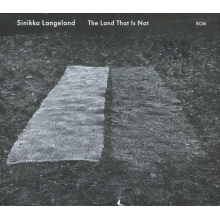 Langeland, Sinikka - The Land That Is Not
