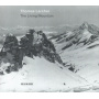 Larcher, Thomas - The Living Mountain