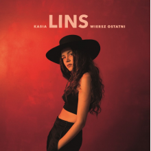 Lins, Kasia - Wiersz Ostatni