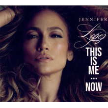 Lopez, Jennifer - This Is Me…now