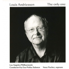 Los Angeles Philharmonic/salonen - Louis Andriessen: The Only One