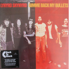 Lynyrd Skynyrd - Gimme Back My Bullets Lp