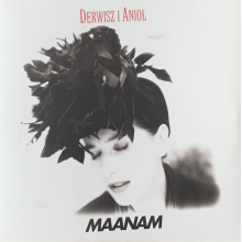 Maanam - Derwisz I Aniol