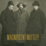 Magnificent Muttley - Magnificent Muttley