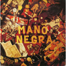 Mano Negra - Patchanka