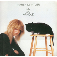 Mantler, Karen - My Cat Arnold