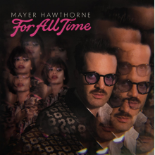 Mayer Hawthorne - For All Time