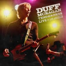 Mckagan, Duff - Tenderness: Live In Los Angeles