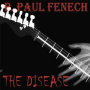 Fenech, P. Paul - The Disease