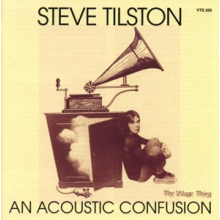 Tilston, Steve - An Acoustic Confusion