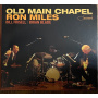 Miles, Ron - Old Man Chapel (live)