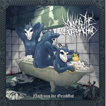 Milking The Goat Machine - Nach Uns Die Grindflut
