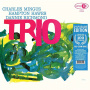 Mingus, Charles - Mingus Three (with Hampton Hawes & Danny Richmond)