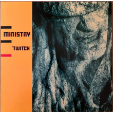 Ministry - Twitch