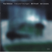 Motian/frisell/lovano - Time And Time Again