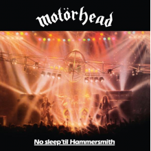 Motorhead - No Sleep 'til Hammersmith