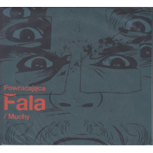 Muchy - Powracająca Fala